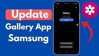 How To Update Samsung Gallery App