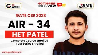 Het Patel AIR - 34 GATE CSE 2023 | Preparation Journey | GO Classes Complete Course Enrolled Student