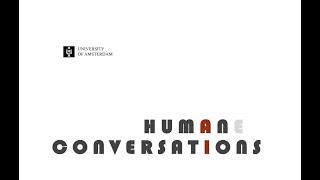 #7 Humane Conversations - "Getting it right: AI and academia"