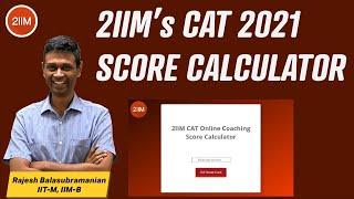 CAT RESPONSE SHEETS OUT!! | CAT 2021 Score Calculator | 2IIM CAT Preparation
