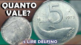 Moneta 5 Lire Delfino, Rare 1956, 1954 1953 1952 1951 1955 1967 1969 1972 1973 Valore, Quanto Vale?