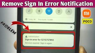sign in error for android system redmi | android system sign in error session expired
