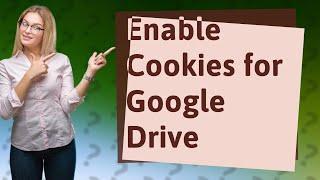 How to enable third party cookies for Google Drive in Safari?