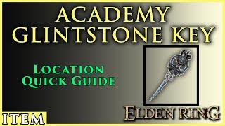 Academy Glintstone Key | Location Quick Guide | Elden Ring