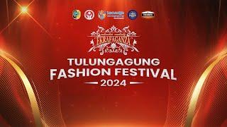 LIVE EKRAFAGANZA || TULUNGAGUNG FASHION FESTIVAL 2024