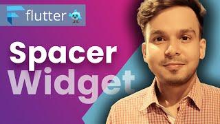 Spacer Widget in Flutter | Flutter Tutorials in Hindi | #80