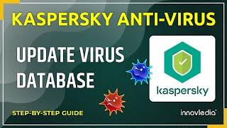 How to Update Virus Databases of Kaspersky Anti-Virus