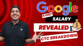 Google Software Engineer Salary Revealed | 50L+ CTC Breakdown