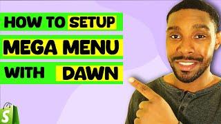 How to Set up a Shopify Mega Menu (Shopify Dawn Theme Example)