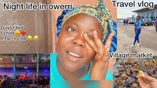 Night life in Owerri**Village market**Travel Vlog/ it’s so sad to leave #nightlife #owerri