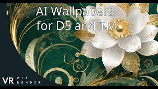 AI Wallpapers for D5 Render and Twinmotion