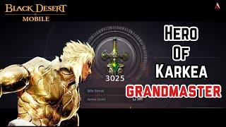 BLACK DESERT MOBILE - Hero Of Karkea [Grandmaster]