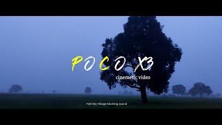 Poco x3 Full HD cinematic video || poco X3 Google cemara