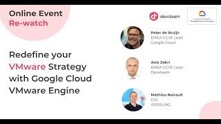 Online Event: Redefine your VMware strategy with Google Cloud