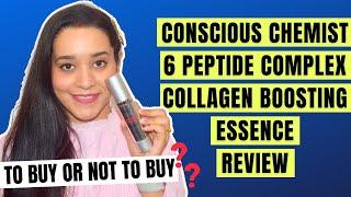 TO BUY OR NOT Conscious Chemist 6 Peptide Complex Collagen Boosting Firming Essence Review