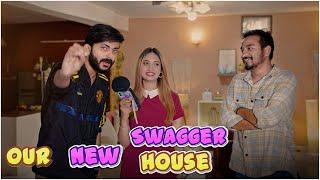 Our New Swagger House 