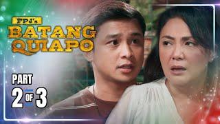 FPJ's Batang Quiapo | Episode 360 (2/3) | July 3, 2024