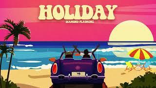 Diamond Platnumz - Holiday (Official Lyric Audio)