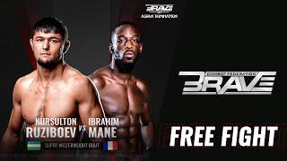 FREE FIGHT | Nursulton Ruziboev VS Ibrahim Mane - BRAVE CF 47