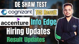 Accenture Result 2024 , TCS Result , Cognizant GenC Result , DE Shaw Test , Infoedge Test | Updates