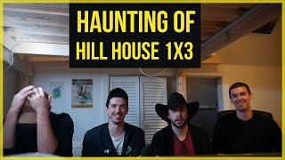 Haunting Of Hill House 1x3 REACTION