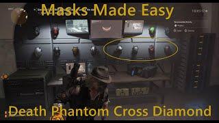 Division 2 Masks Made Easy: Death, Phantom, Cross, and Diamond