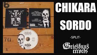 Chikara/Sordo - Split - Full Stream