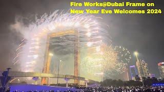 Fireworks  @Dubai Frame Welcomes New year 2024