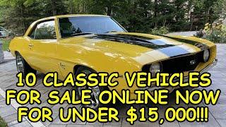 Episode #78: 10 Classic Vehicles for Sale Across North America Under $15,000, Links Below to the Ads