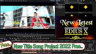 Edius Cinematic Title Song Project Free Download 2022 | EDIUS 7,8,9,X  #edius #ediustutorial