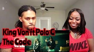 King Von (feat. polo G) - The Code (Reaction)