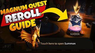 Magnum Quest - THINKING OF STARTING MAGNUM QUEST? LETS REROLL 