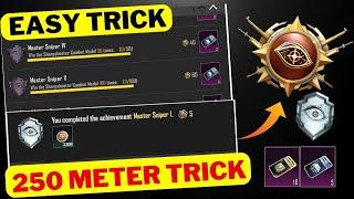 How To Complete ( Master Sniper ) Medal Achievement In PUBG Mobile | Trick For 250 Meter | PUBG/BGMI