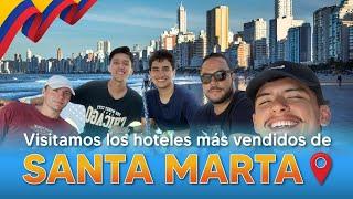 ¡VISITAMOS los HOTELES más vendidos de SANTA MARTA! | Microvlog Viaja Vip