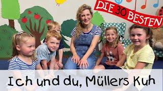  Ich und du, Müllers Kuh - Singen, Tanzen und Bewegen || Kinderlieder