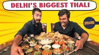 Biggest Thali In Delhi | Modi Ji 56-Inch Thali | Indian Street Food | Challenge Accepted #28