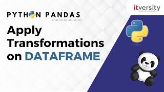 How to Apply Transformations on Dataframe | Python Pandas Series