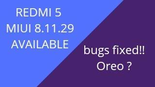 REDMI 5 MIUI 8.11.29 OREO?