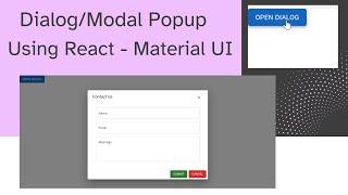 How to Create Dialog / Modal Popup Using React - Material UI ?