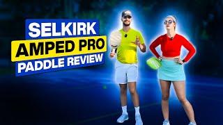 Selkirk Amped Pro Air Paddle Review: First Thought & Impressions