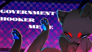 |Government Hooker|//MEME// Fake-collab owo