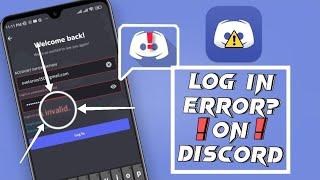 How To Fix Login or password is invalid Error on Discord | Solve Discord Login Issue