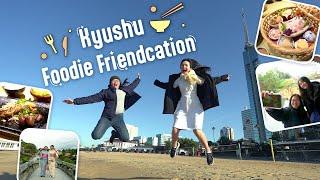 Kyushu Foodie Friendcation | JNTO