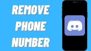 How To Remove A Phone Number From A Discord Account