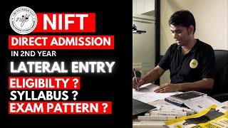 NIFT entrance exam preparation 2025 NIFT LATERAL ENTRY EXAM Eligibility CRITERIA & Syllabus 2025