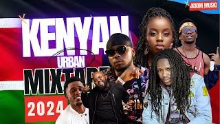  KENYAN URBAN GOSPEL MIX 2024 (MASHUP EDITION)