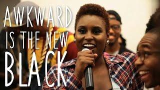 ISSA RAE DOCUMENTARY - Awkward Is the New Black