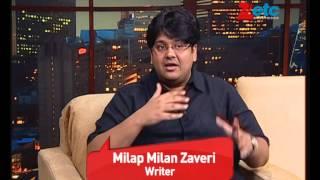 Writer Milap Milan Zaveri - ETC Bollywood Business - Komal Nahta