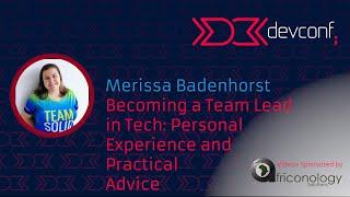 Merissa Badenhorst - Becoming a Team Lead in Tech [DevConf 2023]