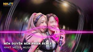 Từng Ngày Từng Ngày Em Ngóng Trông Remix - Nên Duyên Nên Phận Remix - Cưới Hông Chốt Nha Remix 2022